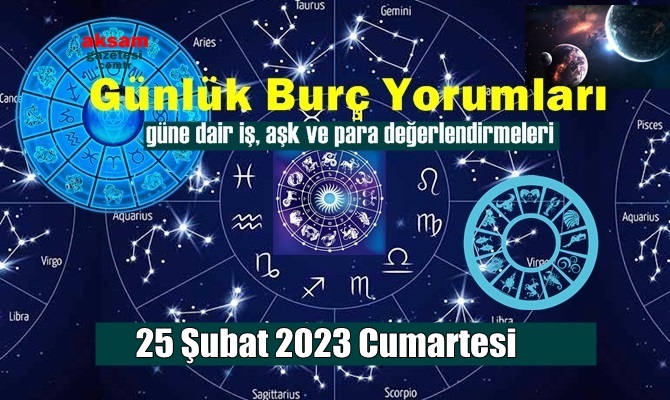 25 Şubat 2023 Cumartesi